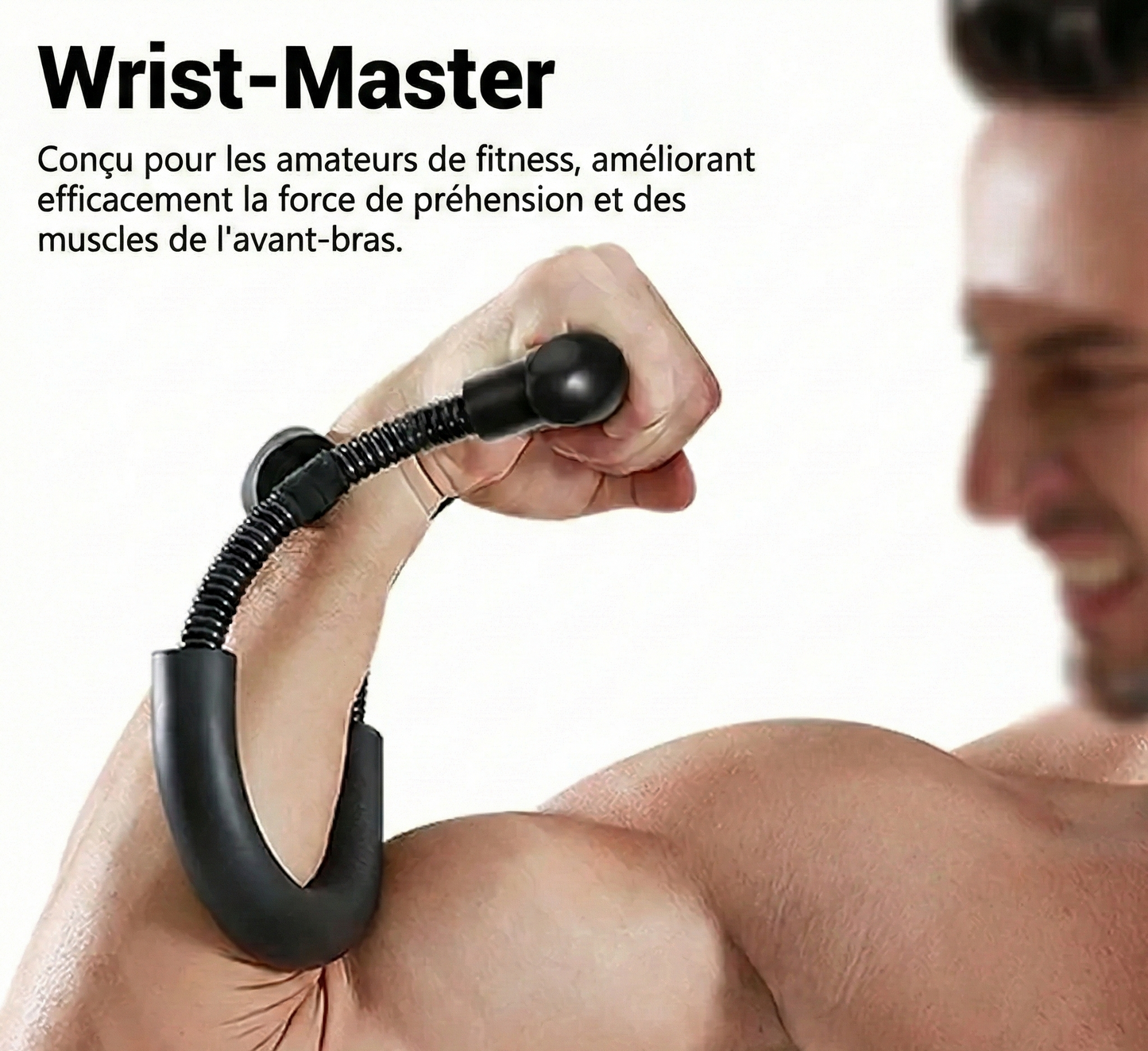 Le Wrist Master - Renforçateur Ciblé